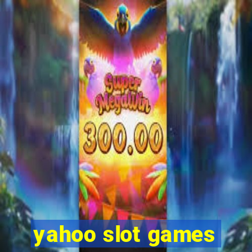 yahoo slot games