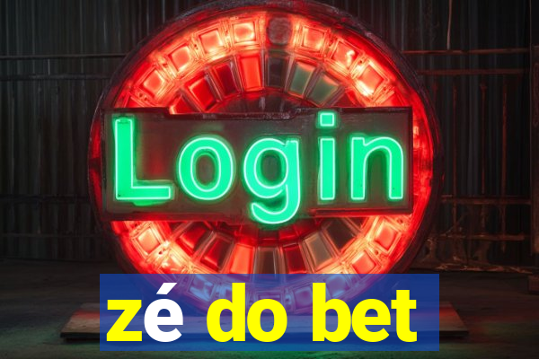 zé do bet