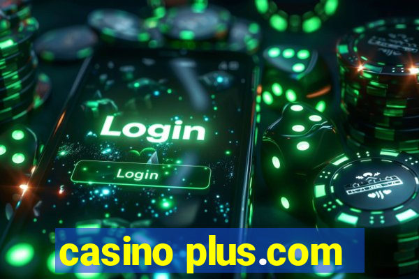 casino plus.com