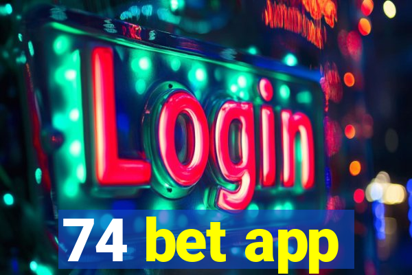 74 bet app