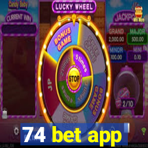 74 bet app