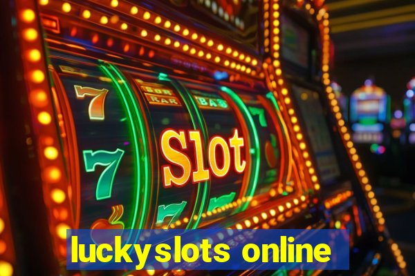 luckyslots online