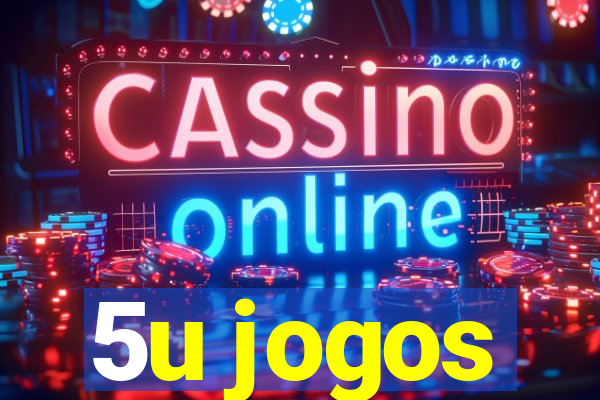 5u jogos