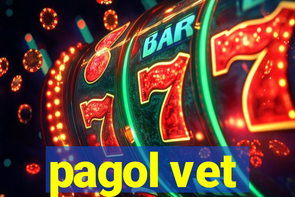 pagol vet