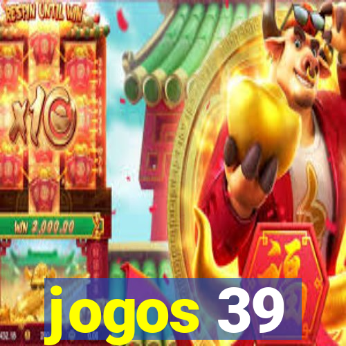 jogos 39