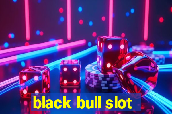 black bull slot