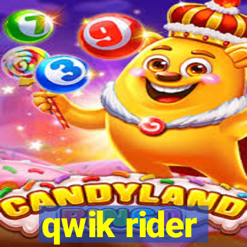 qwik rider