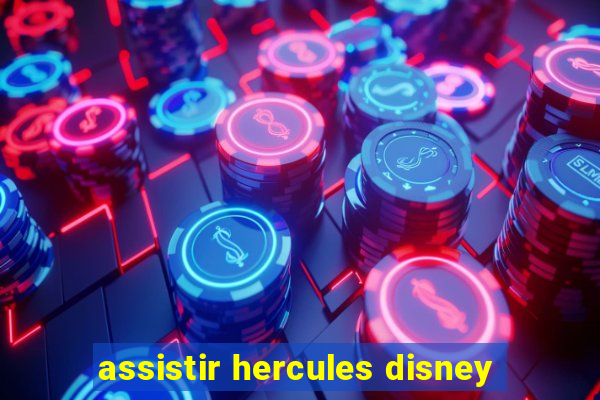 assistir hercules disney