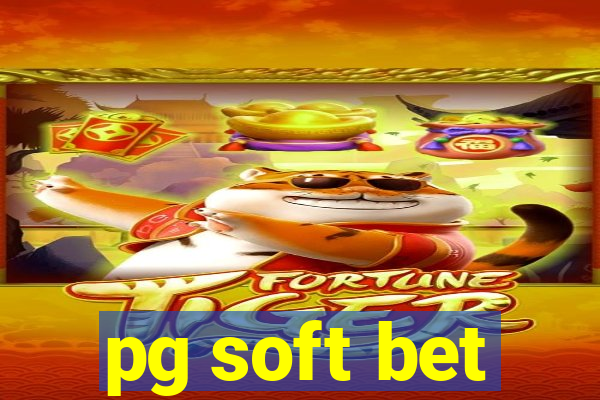 pg soft bet