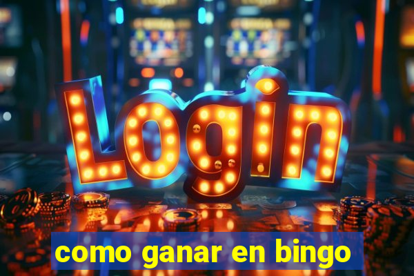 como ganar en bingo