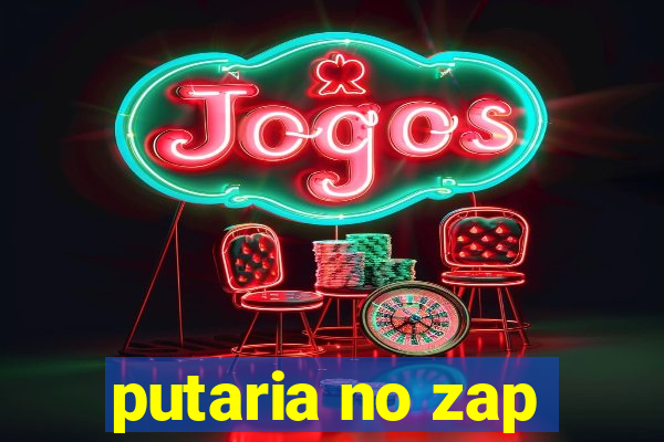 putaria no zap