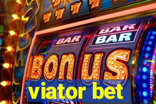 viator bet