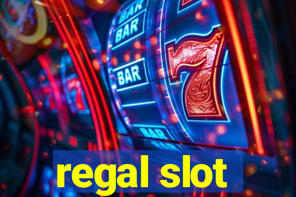 regal slot