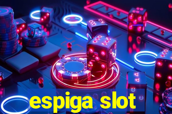 espiga slot