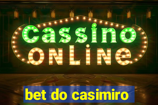 bet do casimiro