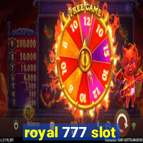 royal 777 slot