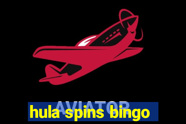 hula spins bingo