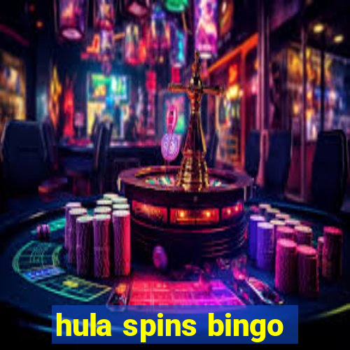 hula spins bingo