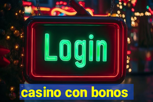 casino con bonos