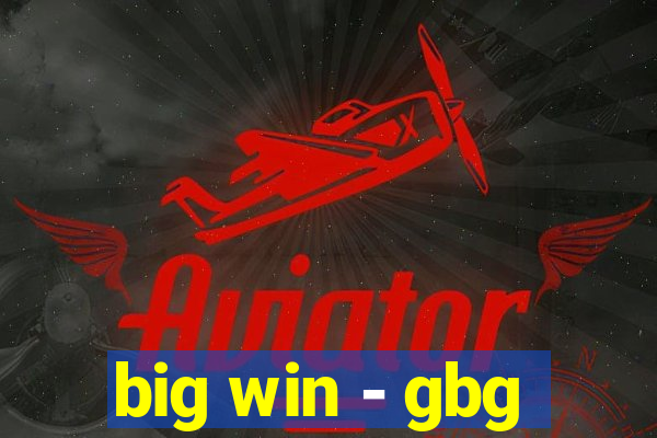 big win - gbg