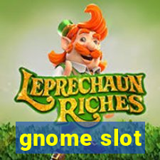 gnome slot