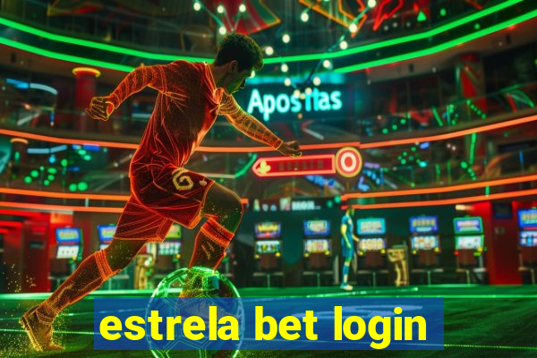 estrela bet login