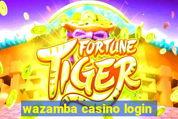 wazamba casino login