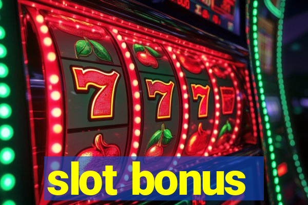 slot bonus