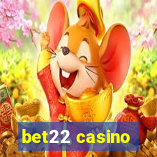 bet22 casino