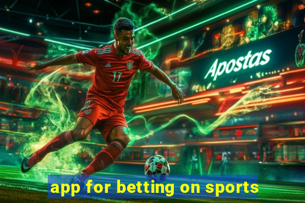 app for betting on sports