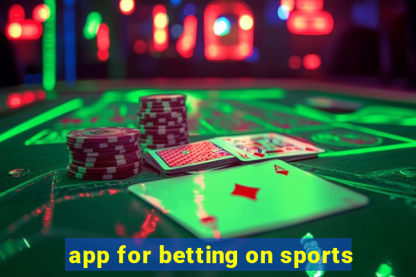 app for betting on sports