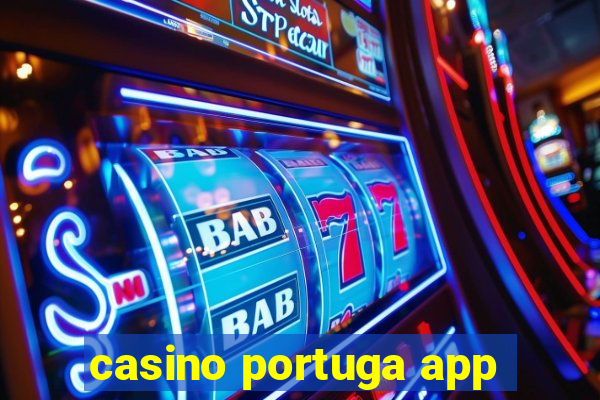 casino portuga app