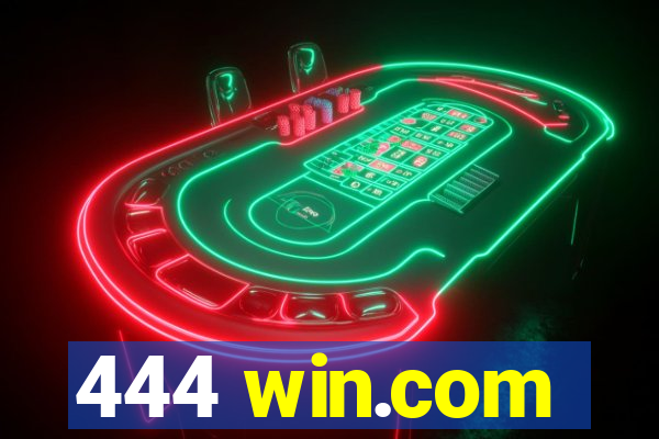 444 win.com