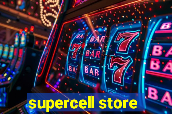 supercell store