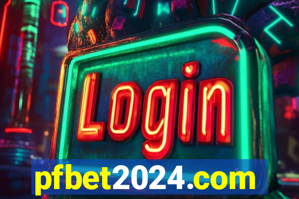 pfbet2024.com