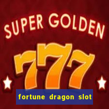 fortune dragon slot pg soft