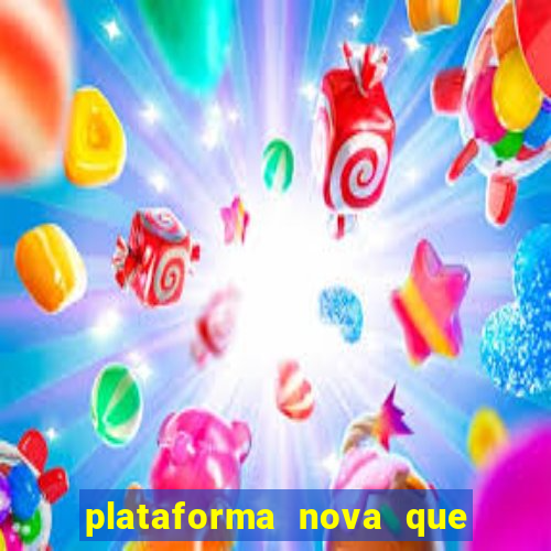 plataforma nova que da bonus no cadastro