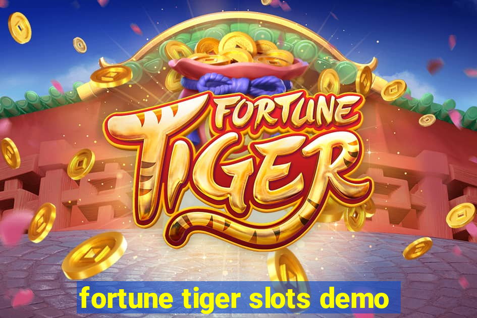 fortune tiger slots demo