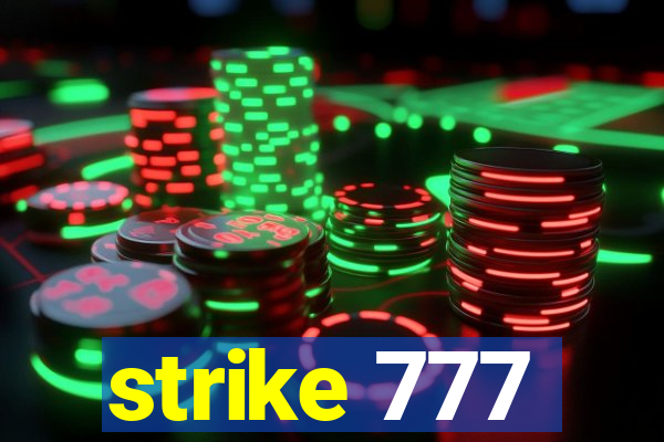 strike 777