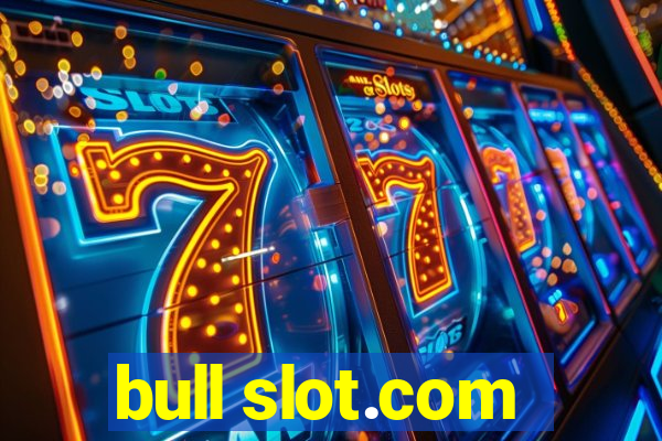 bull slot.com