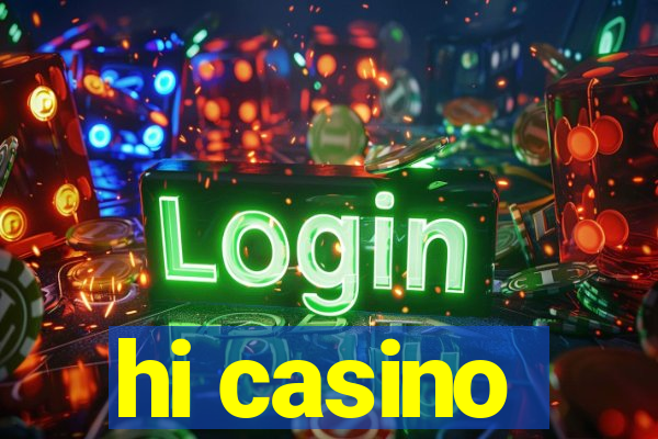 hi casino