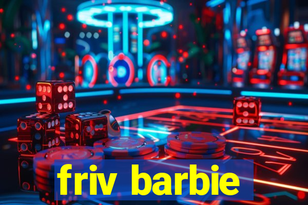 friv barbie