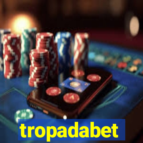 tropadabet