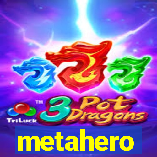 metahero