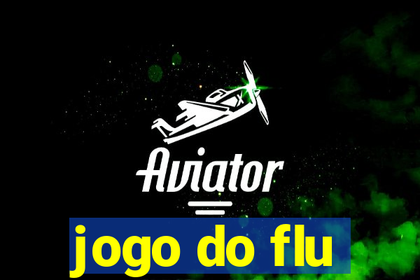 jogo do flu