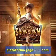 plataforma jogo 631.com