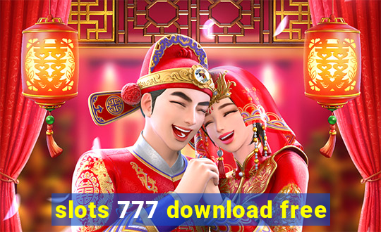 slots 777 download free