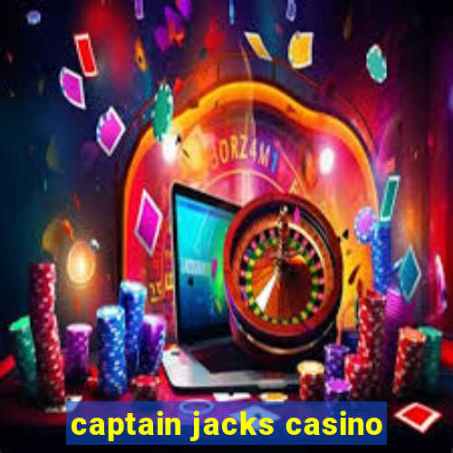 captain jacks casino