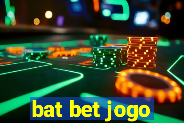 bat bet jogo