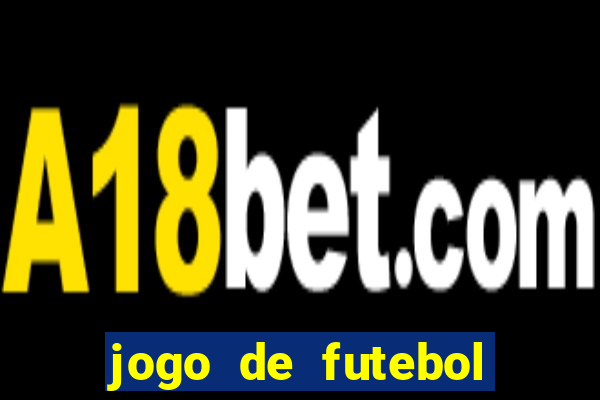 jogo de futebol gratis pc